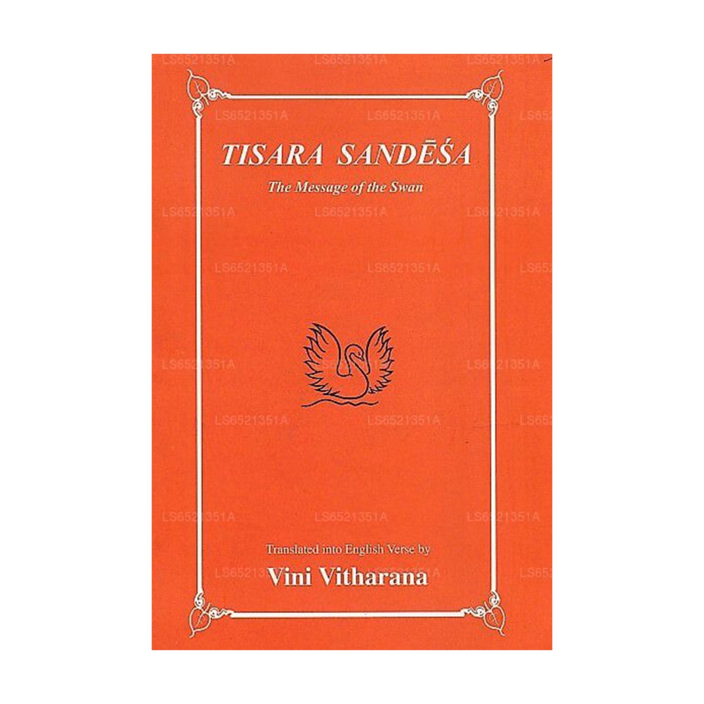 Tisara Sandesa (The Message of The Swan)