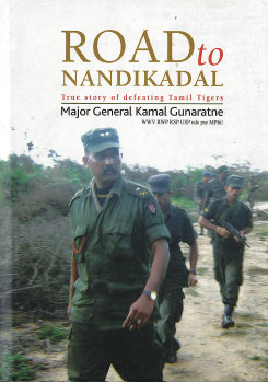 Road to Nandikadal : True Story of Defeating Tamil Tigers