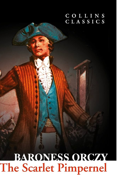 Collins Classics - The Scarlet Pimpernel