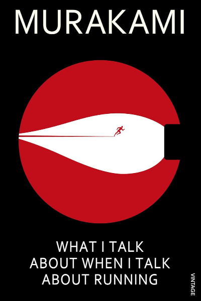 What I Talk About When I Talk About Running