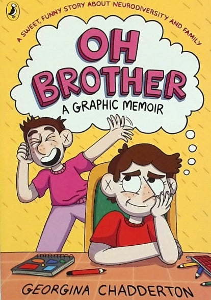 Oh Brother - A Graphic Memoir