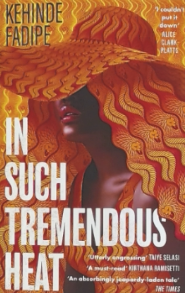 In Such Tremendous Heat
