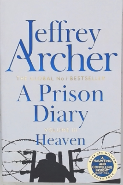 A Prison Diary Vol Iii - Heaven