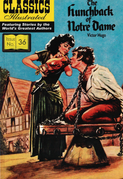 Hunchback of Notre Dame : Classics Illustrated No. 36