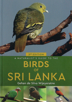 Naturalists Guide to the Birds of Sri Lanka (3Nd Edition)